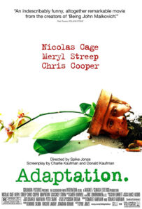 Adaptation (El ladrón de orquídeas)