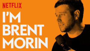 I’m Brent Morin (monólogo)